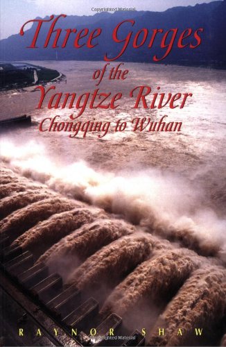 Stock image for Three Gorges of the Yangtze River: Chongqing to Wuhan (Odyssey Illustrated Guides) for sale by Wonder Book