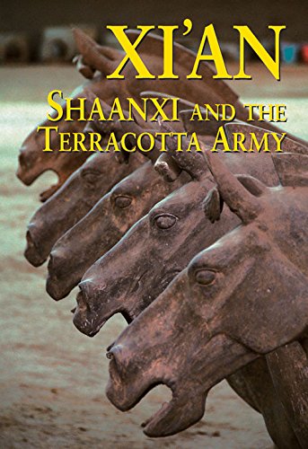 Imagen de archivo de Xi'an, Shaanxi and The Terracotta Army (Second Edition) (Odyssey Illustrated Guides) a la venta por SecondSale