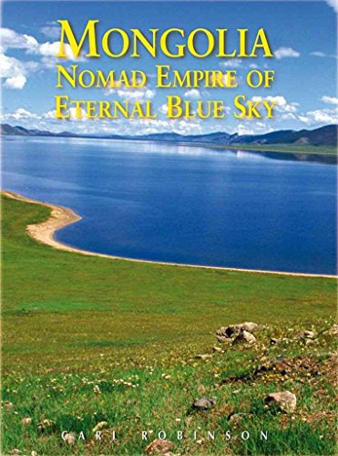 Imagen de archivo de Mongolia: Nomad Empire of the Eternal Blue Sky (Odyssey Guides) a la venta por KuleliBooks