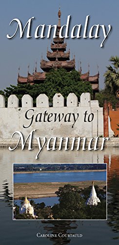 Imagen de archivo de Mandalay Illustrated Map Gateway to Myanmar Burma a la venta por PBShop.store US