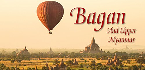 9789622178625: Bagan: And Upper Myanmar [Idioma Ingls]