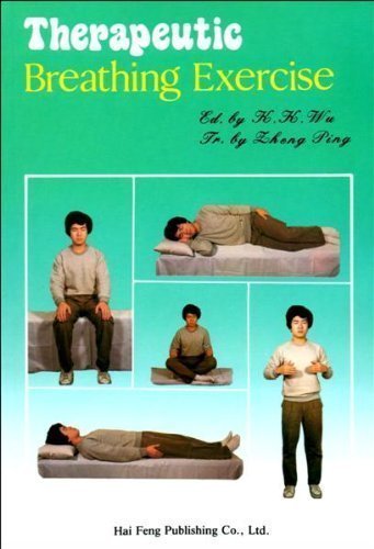 Stock image for Therapeutic Breathing Exercise (English and Chinese Edition) for sale by BooksRun