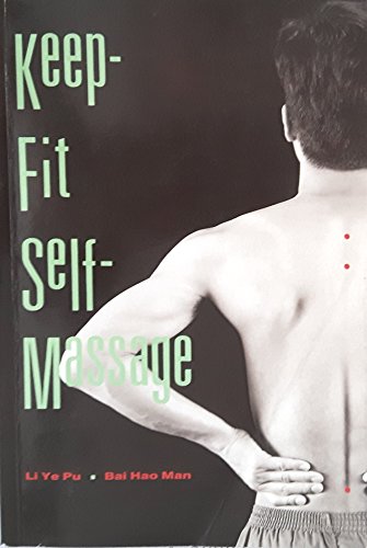 Imagen de archivo de Keep-Fit Self-Massage a la venta por Bookmans