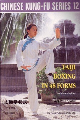 Imagen de archivo de Taiji Boxing in 48 Forms - Chinese Kung-Fu Series 12 a la venta por ThriftBooks-Dallas
