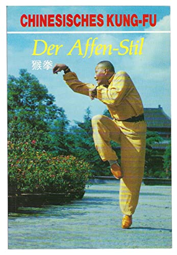 Imagen de archivo de Der Affen- Stil. Chinesisch / Deutsch a la venta por medimops