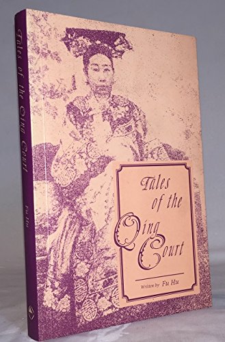 Beispielbild fr Tales of the Qing Court zum Verkauf von Twice Sold Tales