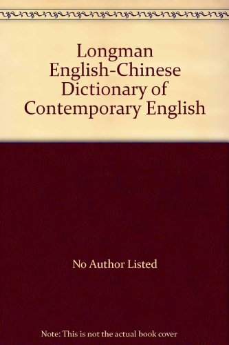 Beispielbild fr Longman English-Chinese Dictionary of Contemporary English zum Verkauf von HPB-Red