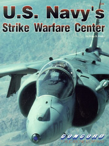 Beispielbild fr Cn1029 - US Navys Strike Warfare Centre zum Verkauf von Best and Fastest Books
