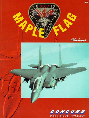 Stock image for Maple Flag (Firepower Pictorials) for sale by Edmonton Book Store