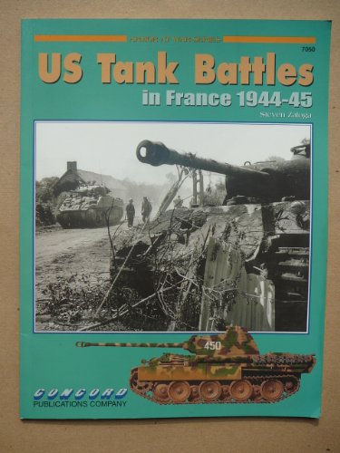 9789623610810: Cn7050 - US Tank Battles in France 1944 - 45 (Armour at War Ser.)