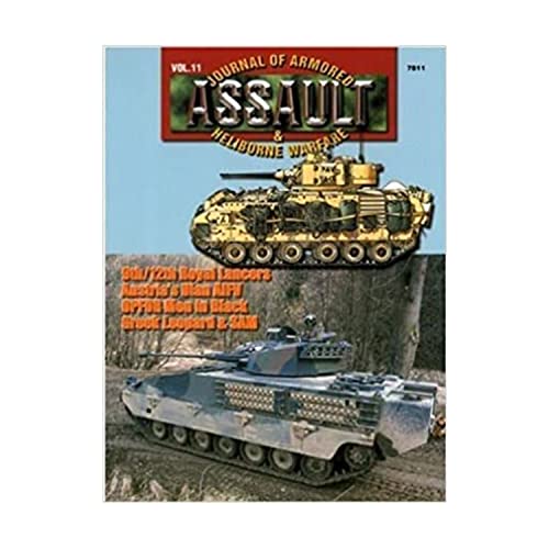 Beispielbild fr Assault Journal of Armored & Heliborne Warfare Volume 11 zum Verkauf von Chequamegon Books