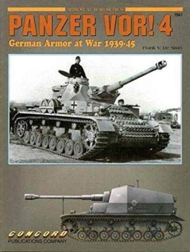 Stock image for Panzer Vor Vol. 4 - German Armor at War 1939 - 45 (Armour at War Ser.) for sale by Wonder Book