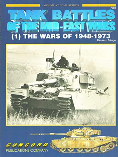 Tank Battles of the Mid East Wars (9789623616126) by Zaloga, Steven; Zaloga, Steven J.