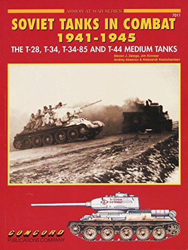 Stock image for Soviet Tanks in Combat, 1941-1945 (Armor at War, No. 7011) for sale by HPB-Red