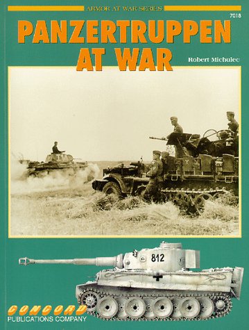 9789623616263: Panzer Truppen at War: No. 7018 (Armor at War 7000 S.)