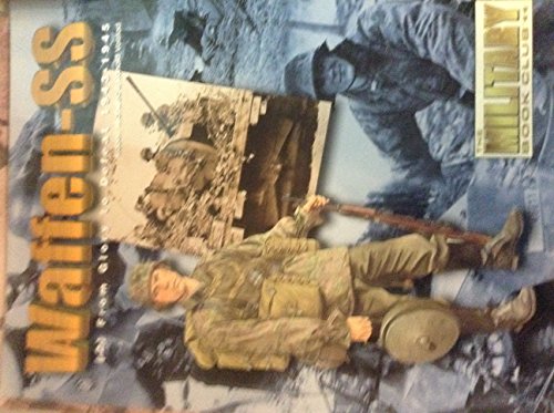 Beispielbild fr Waffen SS: (2) From Glory to Defeat, 1943-1945 zum Verkauf von Kisselburg Military Books