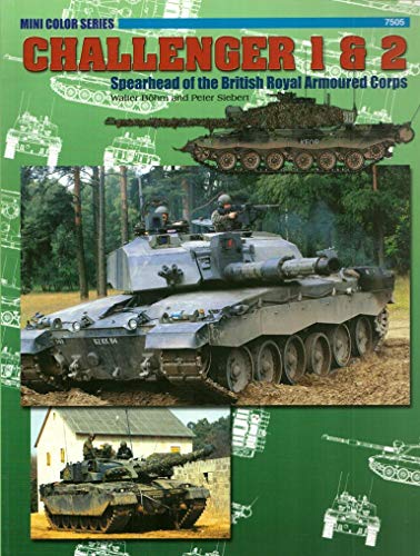 9789623616706: Challenger 1 And 2: Spearhead of the Royal Armored Corps7505 (Concord - Armor at War Mini Series)
