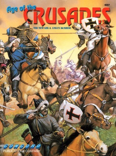 Beispielbild fr Age of the Crusades (Concord Fighting Men 6000) zum Verkauf von medimops