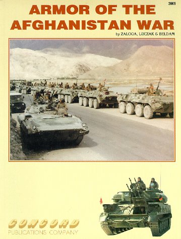 Stock image for Armor of the Afghanistan War for sale by Wonder Book