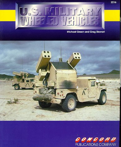 Stock image for U.S. Military Wheeled Vehicles for sale by Jeff Stark