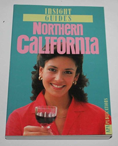 9789624210217: Northern California Insight Guide (Insight Guides)