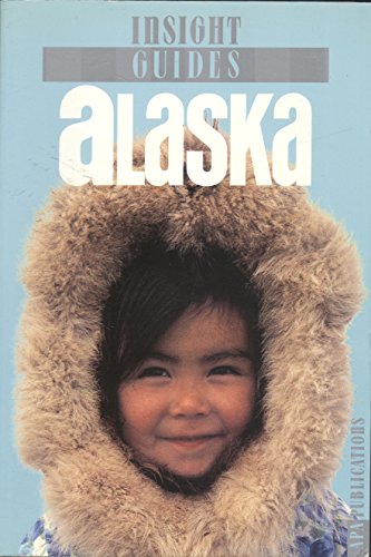 Stock image for Alaska Insight Guide (Insight Guides) for sale by Reuseabook