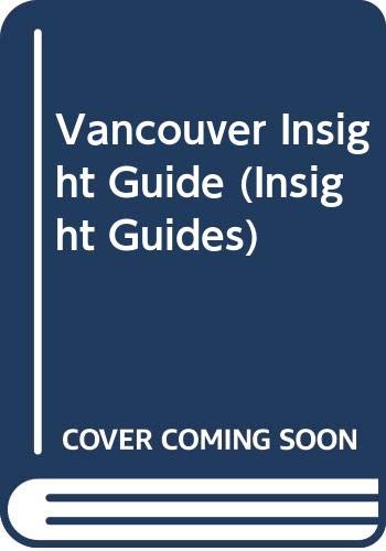 Imagen de archivo de Vancouver Insight Guide (Insight Guides) a la venta por AwesomeBooks