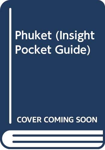 Imagen de archivo de Phuket (Insight Pocket Guide) a la venta por AwesomeBooks