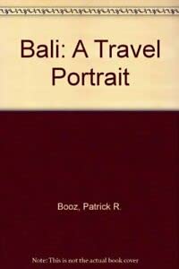 9789625930824: Bali: A Travel Portrait [Idioma Ingls]
