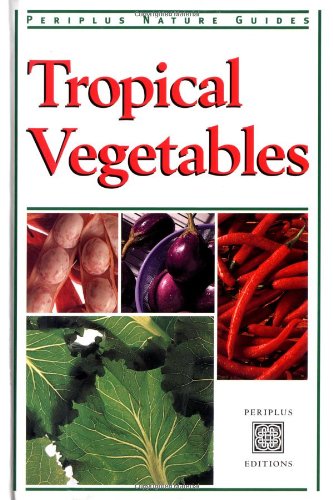 9789625931494: Tropical Vegetables