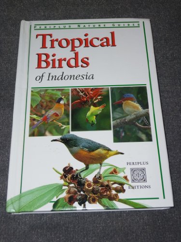Stock image for Tropical Birds of Southeast Asia (Periplus Nature Guides) for sale by HPB Inc.