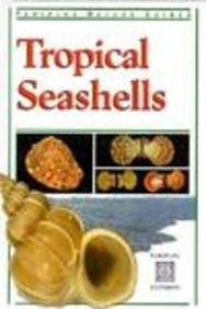 9789625931753: Tropical Seashells (Periplus Nature Guides)