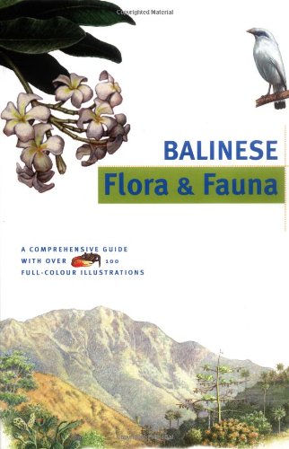 Beispielbild fr Balinese Flora Fauna (Discover Indonesia Series) zum Verkauf von Zoom Books Company