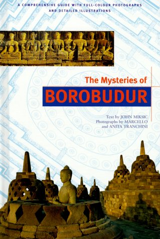 Imagen de archivo de The Mysteries of Borobudur Discover Indonesia (Discover Indonesia Series) a la venta por Buchmarie