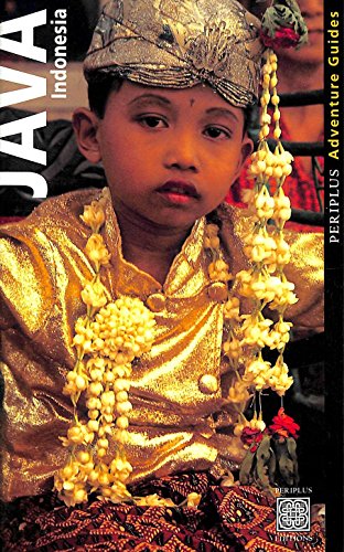Stock image for Periplus Travel Guide: Java, Indonesia (Periplus Adventure Guides) for sale by Greener Books