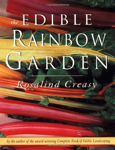 Stock image for The Edible Rainbow Garden for sale by Better World Books