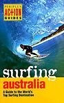 Stock image for Surfing Australia (Periplus Action Guides) for sale by The Book Spot