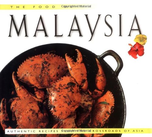 Beispielbild fr Food of Malaysia (The Periplus World Food) zum Verkauf von WorldofBooks