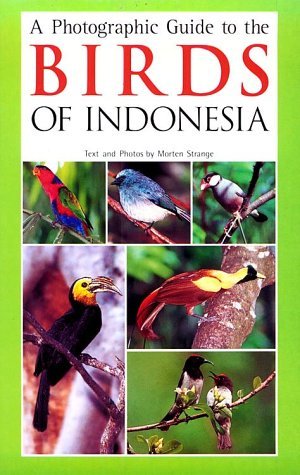 Stock image for A Field Guide to the Birds of Indonesia for sale by medimops