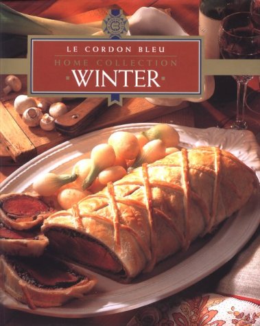 Imagen de archivo de Le Cordon Bleu Home Collection: Winter a la venta por ZBK Books