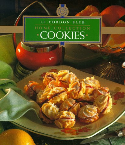 9789625934433: Cookies (Le Cordon Bleu Home Collection)