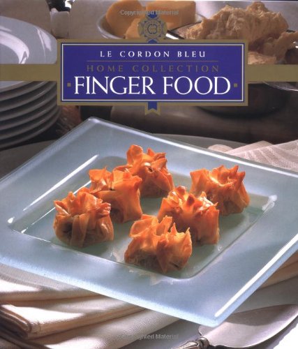 Beispielbild fr Finger Food (Le Cordon Bleu) zum Verkauf von Wonder Book