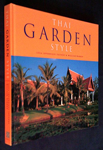 Stock image for Thai Garden Style for sale by Streamside Books