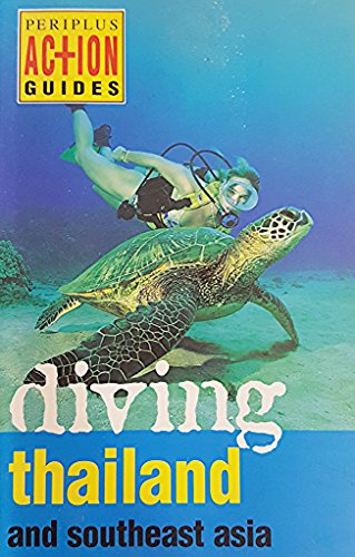 9789625935645: Diving Thailand: And Southeast Asia (Periplus Action Guides)
