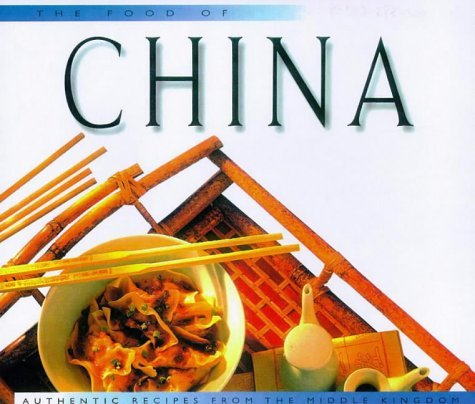 Imagen de archivo de Food of China (H) (Periplus World Cookbooks) a la venta por HPB Inc.