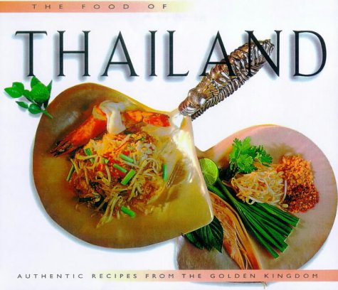 9789625936086: The Food of Thailand (Periplus World Cookbooks)