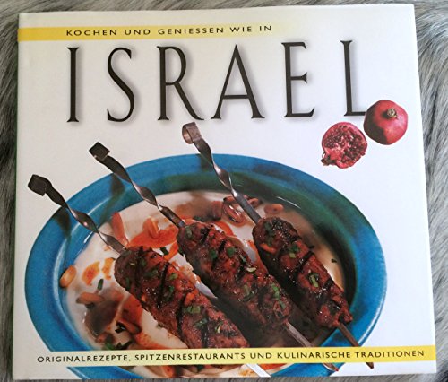 Beispielbild fr Kochen und Geniessen wie in Israel zum Verkauf von medimops