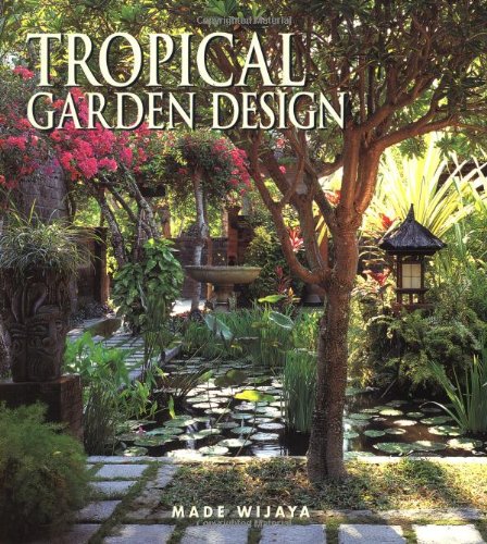 Beispielbild fr Tropical Garden Design zum Verkauf von BooksRun