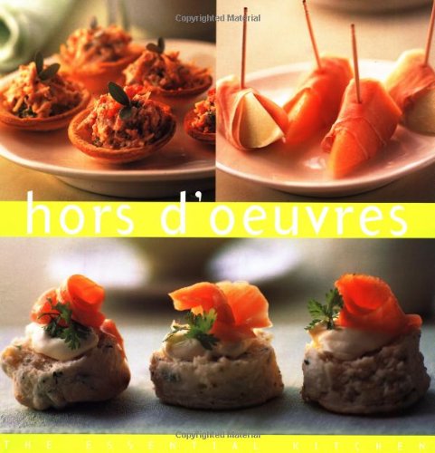 Imagen de archivo de Hors d'oeuvres (The Essential Kitchen Series) a la venta por SecondSale