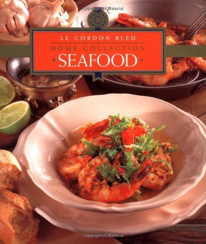 9789625938233: Seafood (The Le Cordon Bleu Home Collection)